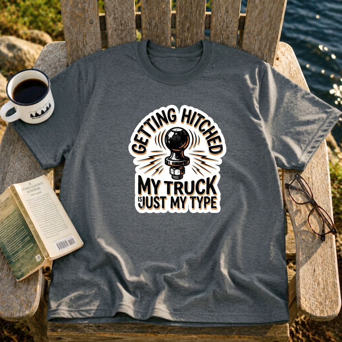 My Truck, Just My Type T-Shirt