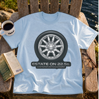Estate On 22.5" Wheels T-Shirt