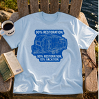 90% Restoration, 10% Vacation T-Shirt