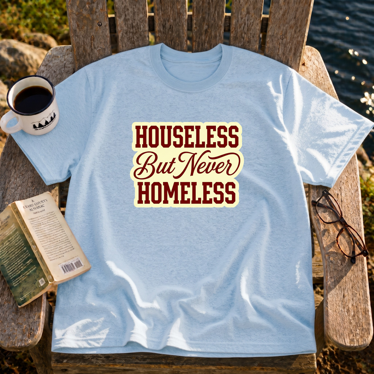 Houseless T-Shirt