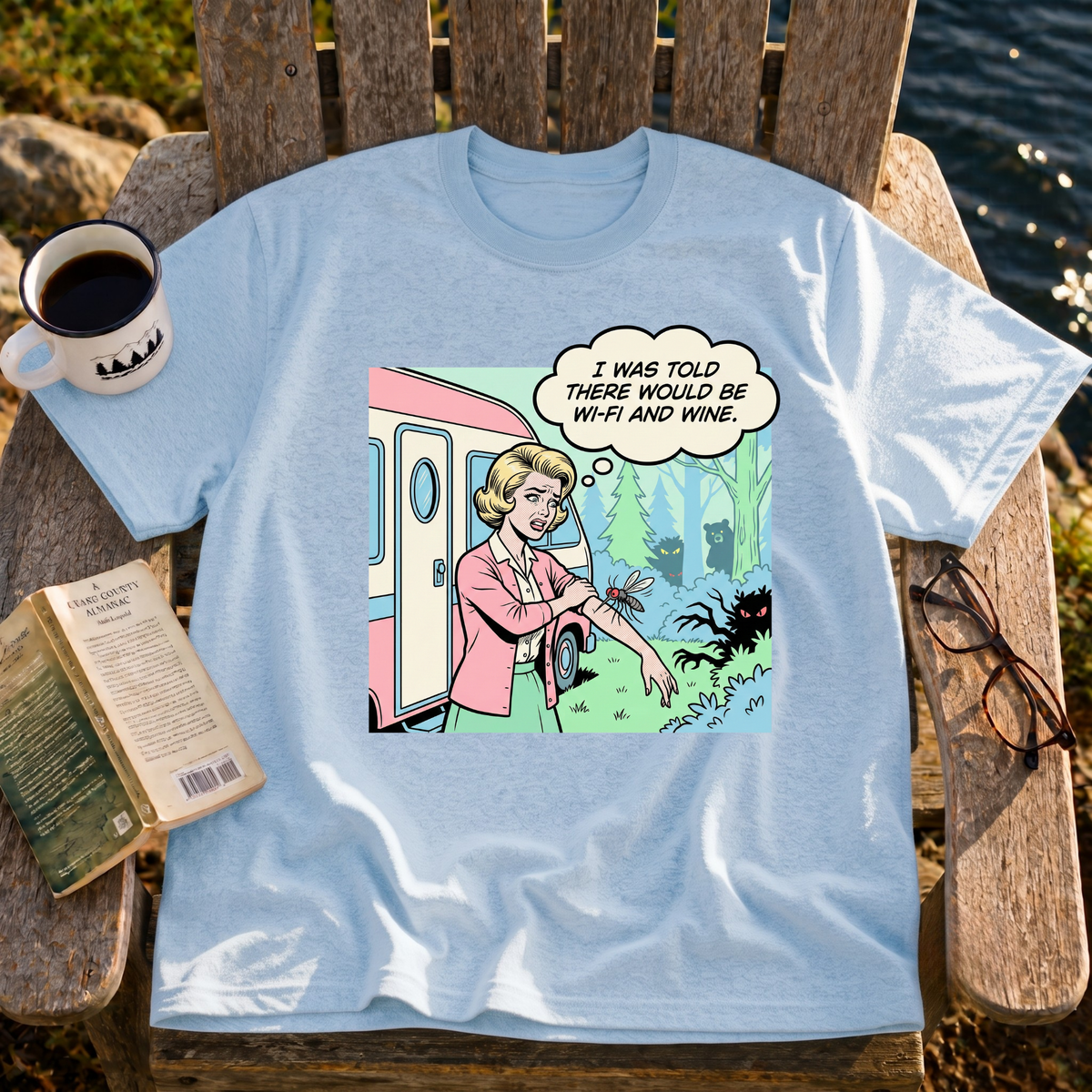 I Was Told There Would Be Wine T-Shirt