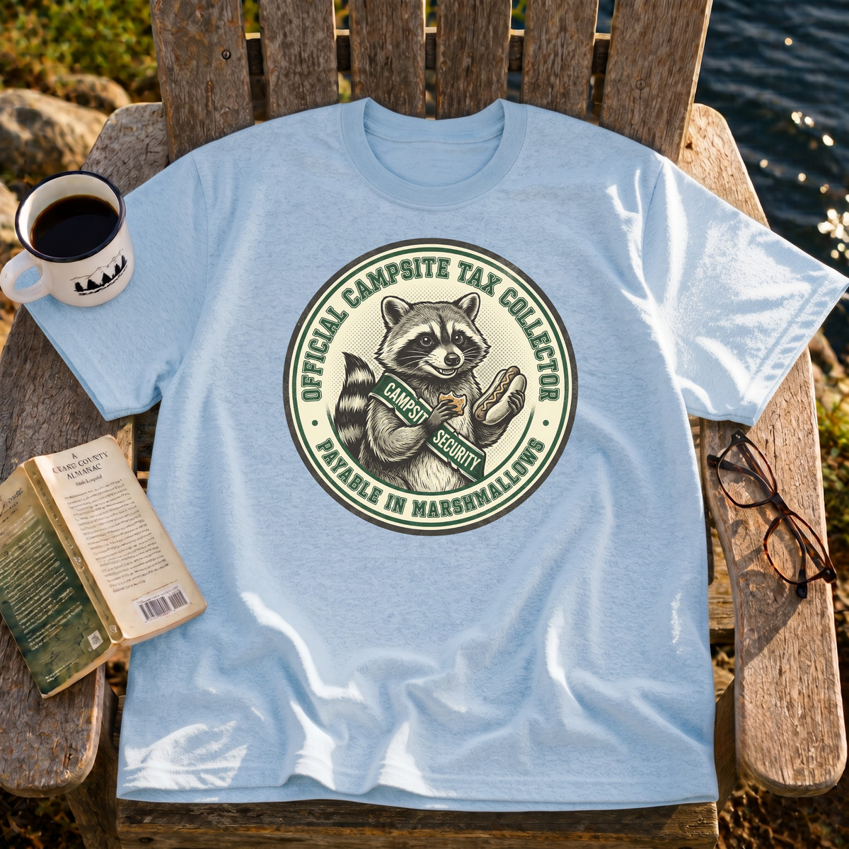 Campsite Tax Collector T-Shirt