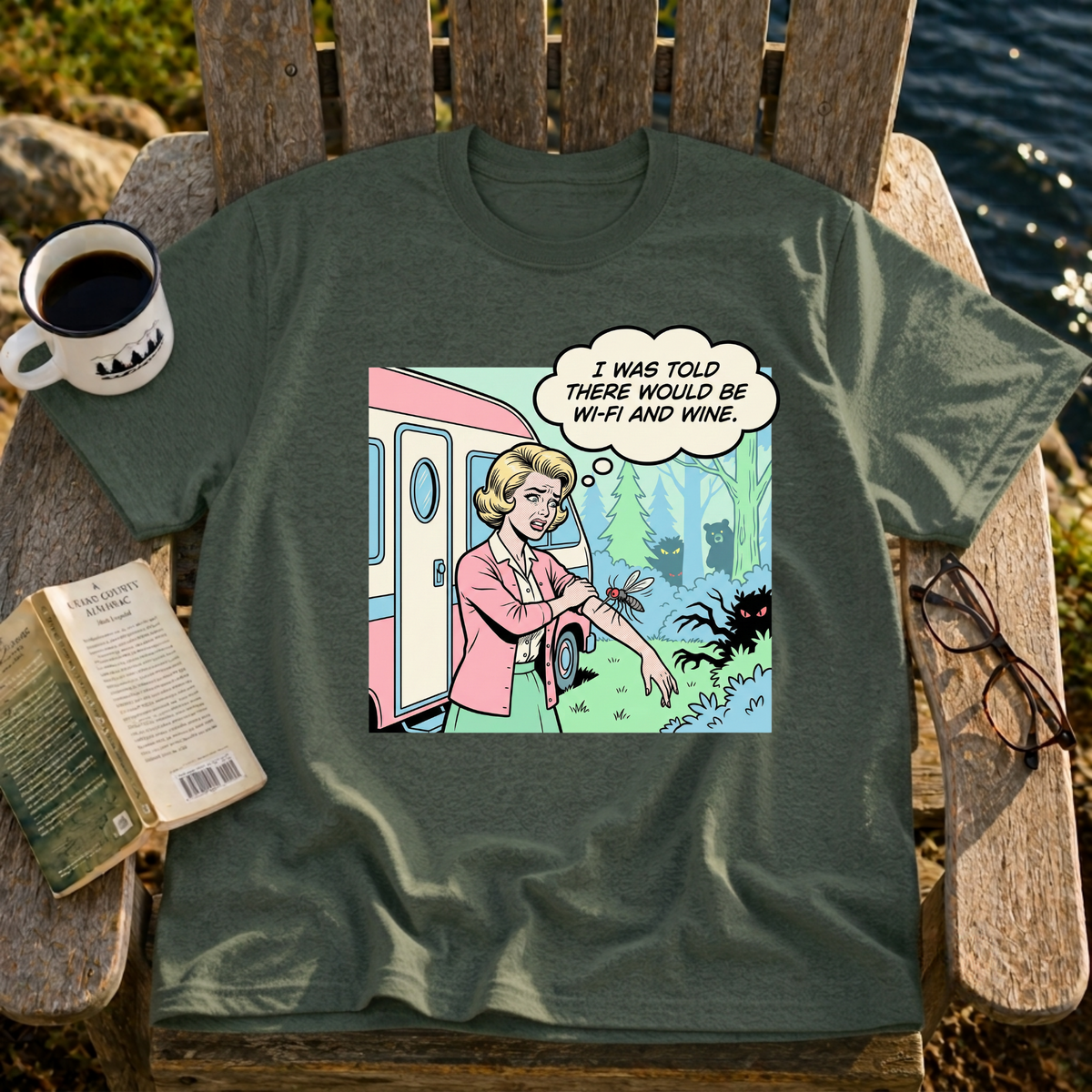 I Was Told There Would Be Wine T-Shirt
