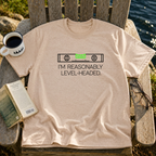 Reasonably Level Headed T-Shirt