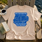 90% Restoration, 10% Vacation T-Shirt