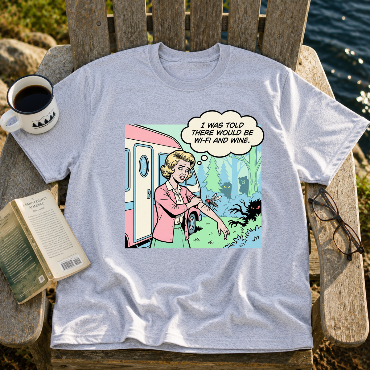 I Was Told There Would Be Wine T-Shirt