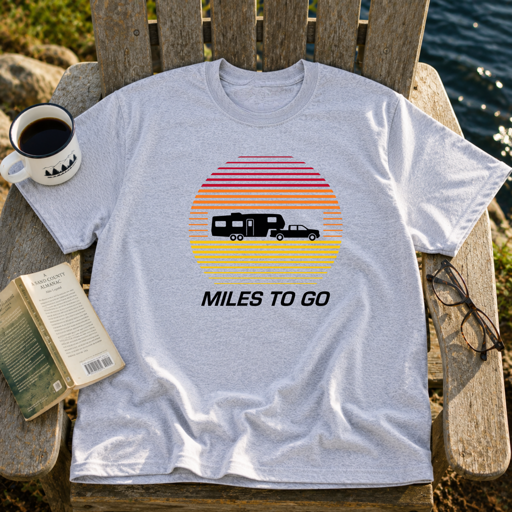 Miles To Go T-Shirt