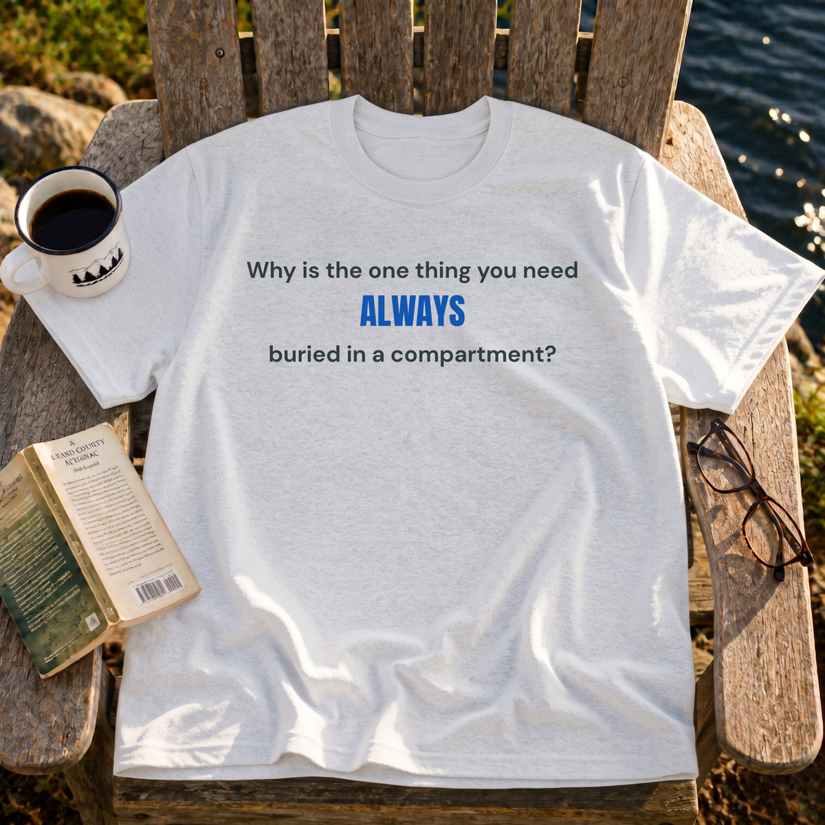 Always T-Shirt